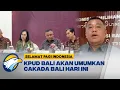 Download Lagu KPU Bali Tetapkan Cakada Bali Hari Ini [Metro Pagi Primetime]