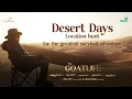 Desert Days | The GoatLife | Aadujeevitham | Blessy | BTS
