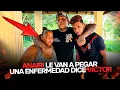 ANAIRI LE VAN APEGAR UNA ENFERMEDAD DICE VICTOR 