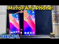 Philips Smart TV How to Screen Mirror Any Phone