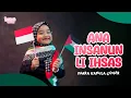 Lagu yang Menyentuh Hati: Ana Insanun Li Ihsas - Inara Kamila Cover