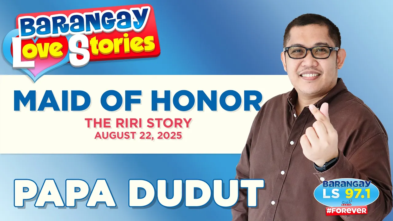 MAID OF HONOR - RIRI | Papa Dudut | Barangay Love Stories
