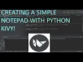Making a Simple Notepad With Kivy