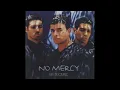 Download Lagu No Mercy   Where Do You Go Radio Mix HQ