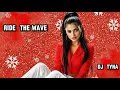 Lagu DJ TYNA – RIDE THE WAVE 🌊🔥 (Dance Hit 2025 | Club Banger)