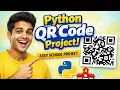 Python Project for Students QR Code Generator Tutorial 2026