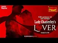 Lagu Lady Chatterley’s Lover | D.H. Lawrence | Bengali Audio Story | Mirchi Bangla Friday Classics