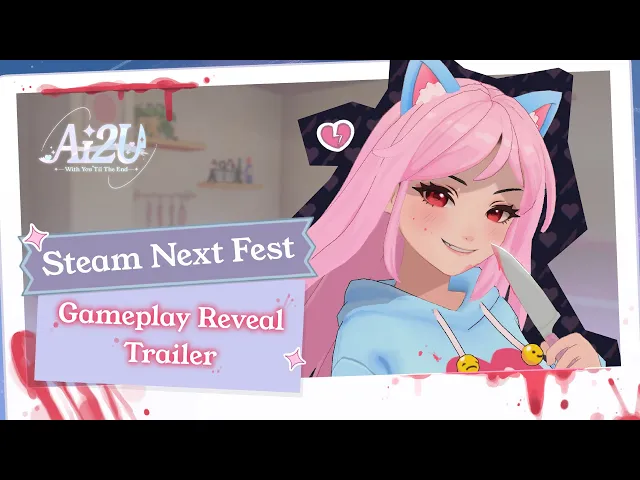 AI2U: With You 'Til The End – Steam Demo Trailer