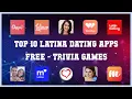Top 10 Latina Dating Apps Free Android Games