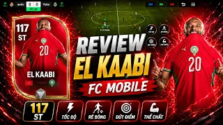 Đánh giá El Kaabi 117 OVR | Tiền đạo sắc bén có khả năng chọn vị trí cực tốt | FC MOBILE VIỆT NAM