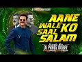 Lagu Aane Wale Saal Ko Salaam (Private Mix) - DJ Pradz Dubai | @Anil Kapoor | Aap Ke Saath  (1986)