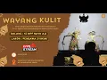 Download Lagu PAGELARAN WAYANG KULIT DALAM RANGKA NGUNDUH MANTU MAS AMAR DAN MBAK IIN DALANG KI MPP. BAYU AJI