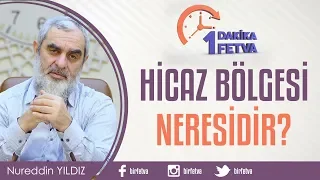 Hicaz bölgesi neresidir?