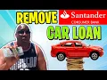 Santander Auto Loan How To Remove Santander Car Loan Repossession Off Your Credit