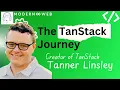 The Journey To Making A New Framework TanStack Start with Tanner Linsley