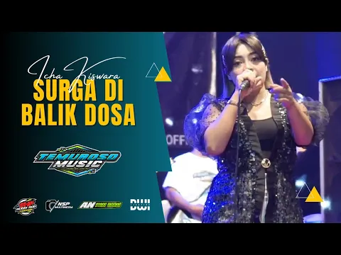 Download MP3 Surga Di Balik Dosa - Icha khiswara TEMUROSO MUSIC ft SHAFIRA Audio