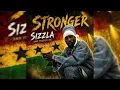 Sizzla - Stronger (Official Music)