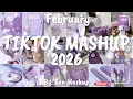 Lagu Tiktok Mashup February 💖2026💖 (Not Clean)