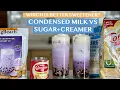 WHICH IS BETTER TO SWEETEN FLAVOURED MILK DRINKS CONDENSED MILK VS COMBINATION