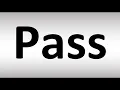 Download Lagu How to Pronounce Pass