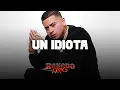 Un Idiota 💓 Fuerza Regida 💓LETRA/LYRICS💓