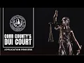 Cobb County s DUI Court Program - How to Apply
