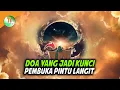 Download Lagu Doa Sederhana Ini Menjadi Kunci Pembuka Pintu Langit