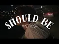 Download Lagu HAECHAN - SHOULD BE LYRICS
