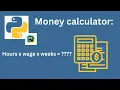 How to code Money calculator in Python