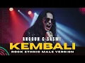Lagu Anggun C Sasmi - Kembali (Rock Ethnic Male Version)