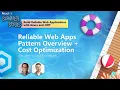 Reliable Web Apps Pattern Overview Cost Optimization Reactor Summer Series