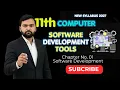 Software Development Tools Explained Chapter 1 Software Development 1st Year Computer Science
