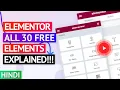 HINDI - Elementor All 30 Free Elements Explained In Detail 2021 Elementor Beginner Tutorial