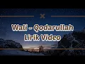 Download Lagu Wali - Qodarullah lirik video