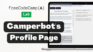 Debug Camperbot s Profile Page - freeCodeCamp Responsive Web Design HTML Course