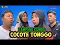 Download Lagu EPS 3‼️COCOTE TONGGO‼️KAMPUNG KOMEDI‼️