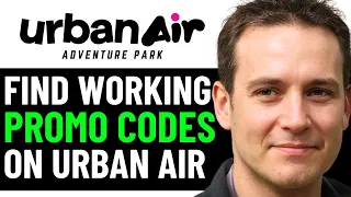 HOW TO GET BEST URBAN AIR DISCOUNT PROMO CODES IN 2025 FULL GUIDE
