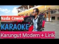 Download Lagu Karaoke karungut modern + lirik nada cowok || remix panggung || cipt. Aditya Putra Sehati