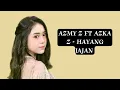 Download Lagu Azmy z ft Azka z - Hayang Jajan | official lyrics video