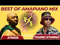 Aymos VS Young Stunna best of Amapiano Mix 2023 | 06 Feb | Dj Webaba Mp3 Song Download