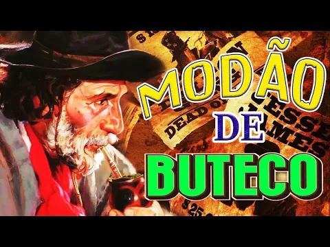 Download MP3 MODÃO DE BUTECO • MODA CAIPIRA • SÓ AS MELHORES - SERTANEJO