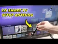 LG Smart TV How to Setup Antenna to Get Free Local Channels