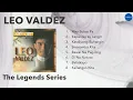 Download Lagu (Official Full Album) Leo Valdez - The Legends Series