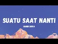 Download Lagu Hanin Dhiya - Suatu Saat Nanti (Lyrics/Lirik)