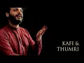 Download Lagu Thumri \u0026 Kafi - Akbar Ali - Naina More Taras Rahe \u0026 Man Atkeya Beparwah De Naal