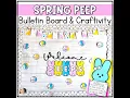 Spring Peeps Bulletin Board and Craftivity