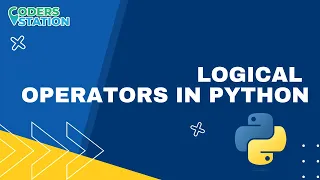 Logical Operators in Python Mastering Python Logical Operators A Beginner s Guide