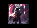 DEADLIFE - Singularity FULL ALBUM 2019