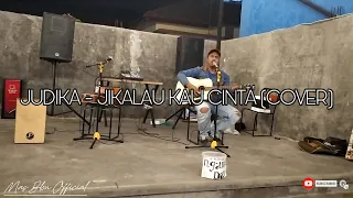 judika jikalau kau cinta cover mas blon