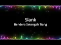 Download Lagu Slank - Bendera Setengah Tiang